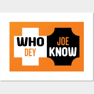 Who Dey Joe know Posters and Art